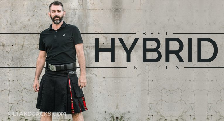 Best 5 Hybrid Kilts for Men and Women - Blog by Kilt and Jacks