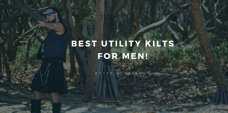 I have shared some of the best utility kilts for men with the latest designs of kilts.