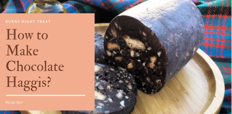 I have shared a detailed guide on how to make chocolate haggis for you which you can follow here.