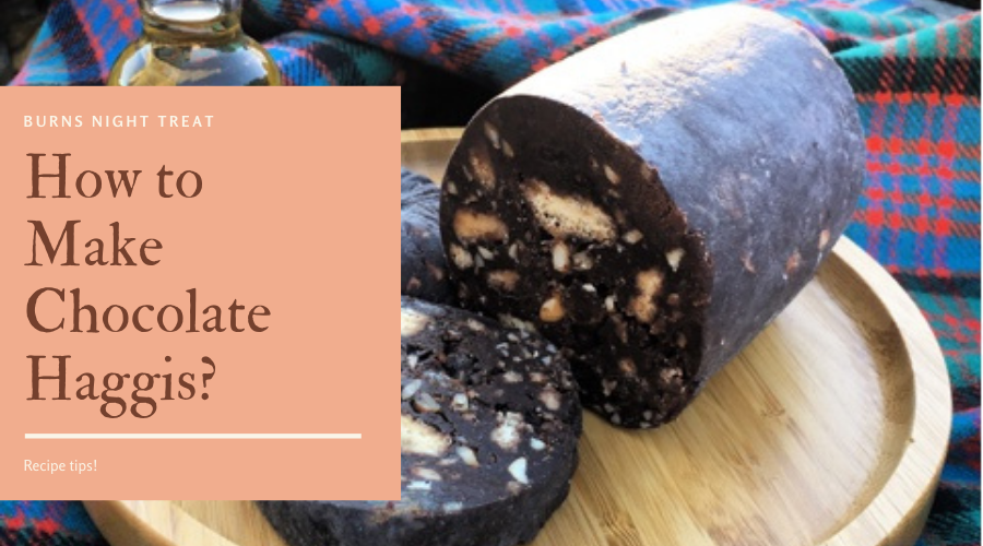 I have shared a detailed guide on how to make chocolate haggis for you which you can follow here.