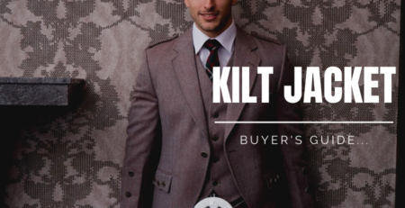 Kilt Jackets Buyer's guide 2021 here.